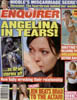 National Enquirer - Angelina in tears