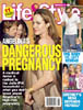Life & Style - Dangerous pregnancy