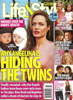 Life & Style - Why Angelina is hiding the twins